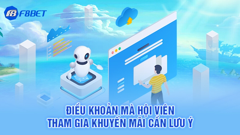 Điều khoản mà hội viên tham gia khuyến mãi cần lưu ý
